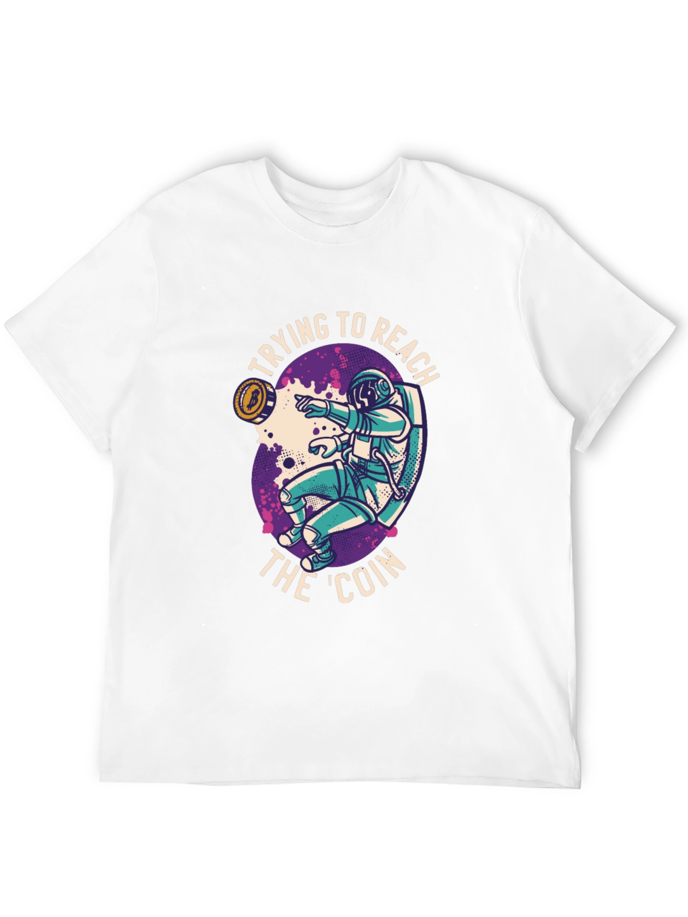 Reach the Coin T-Shirt - Crypto Astronaut