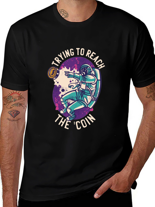 Reach the Coin T-Shirt - Crypto Astronaut