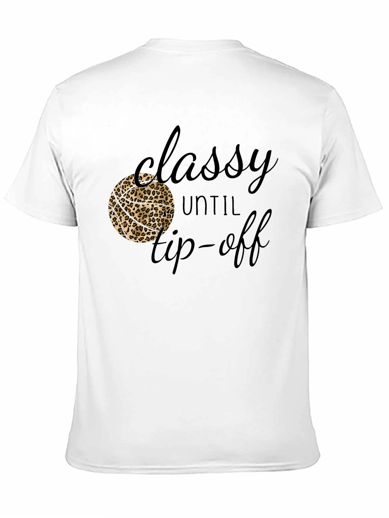 Classy Until Tip-Off Black Graphic Tee