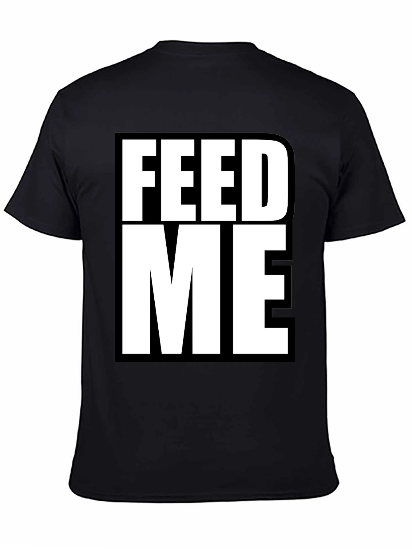 Feed Me Graphic Tee - Bold Statement T-Shirt