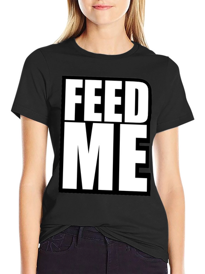 Feed Me Graphic Tee - Bold Statement T-Shirt