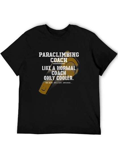 Paraclimbing Coach T-Shirt - Cool and Awesome!