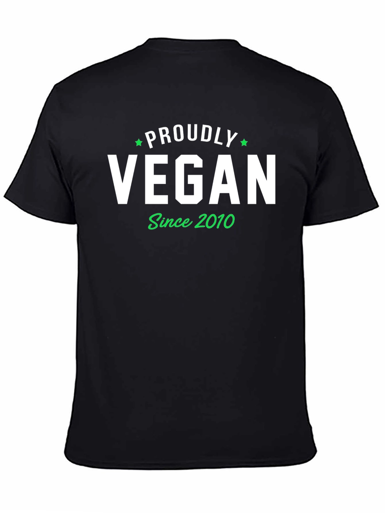 Proudly Vegan Since 2010 Black T-Shirt