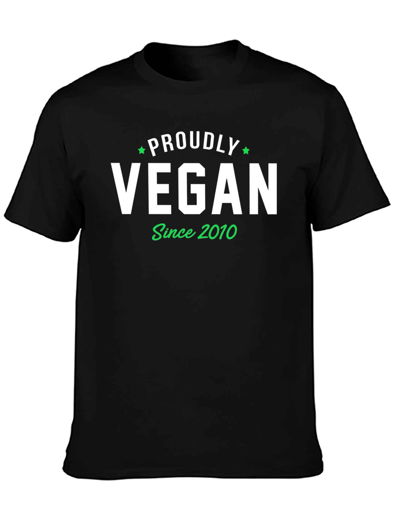 Proudly Vegan Since 2010 Black T-Shirt