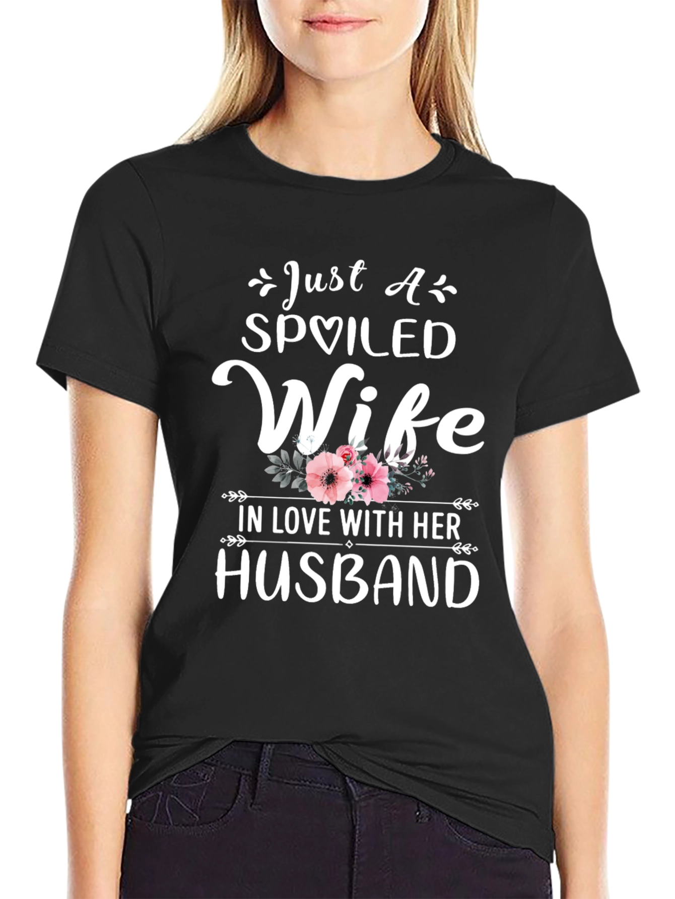 Spoiled Wife T-Shirt - Husband Gift
