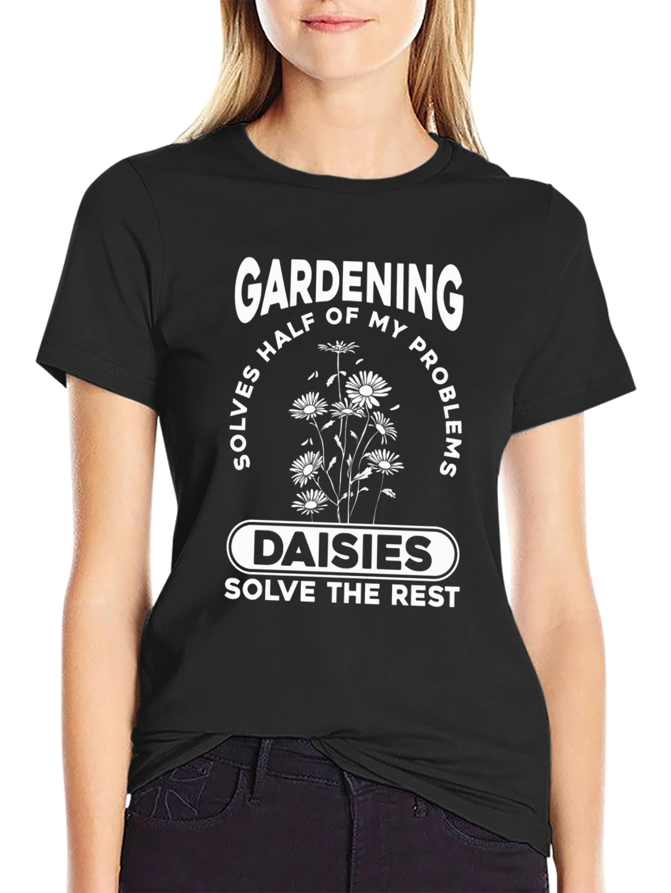 Gardening & Daisies T-Shirt: Problem Solver Tee