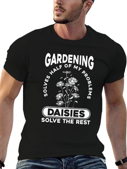 Gardening & Daisies T-Shirt: Problem Solver Tee