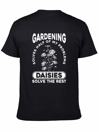 Gardening & Daisies T-Shirt: Problem Solver Tee