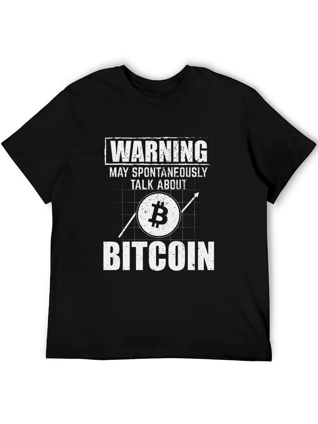 Warning: May Spontaneously Talk About Bitcoin T-Shirt