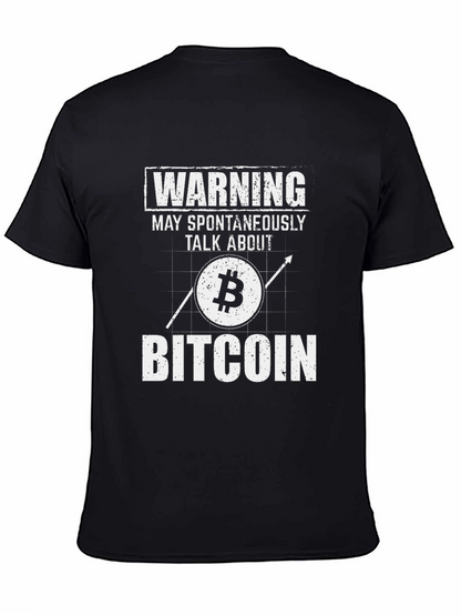 Warning: May Spontaneously Talk About Bitcoin T-Shirt