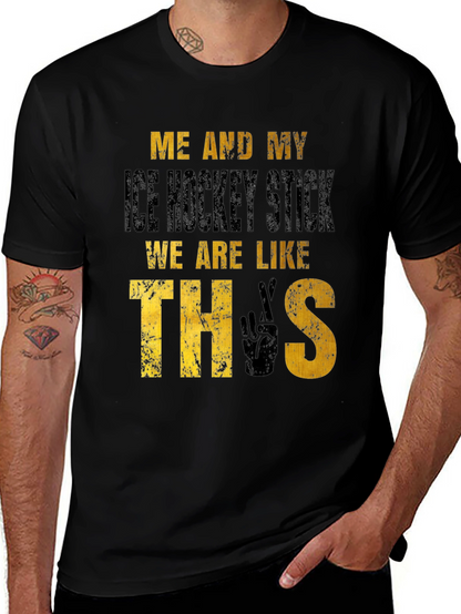 Hockey Fan T-Shirt: Me and My Ice Hockey Stick