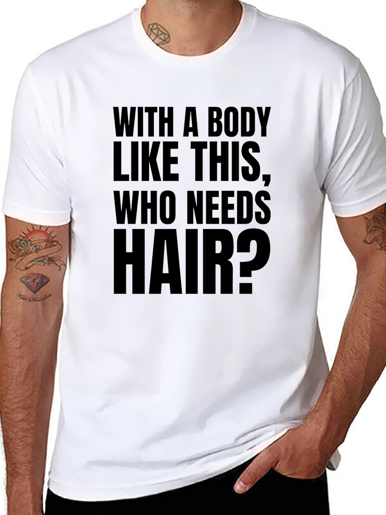 Funny Baldness T-Shirt - Who Needs Hair?
