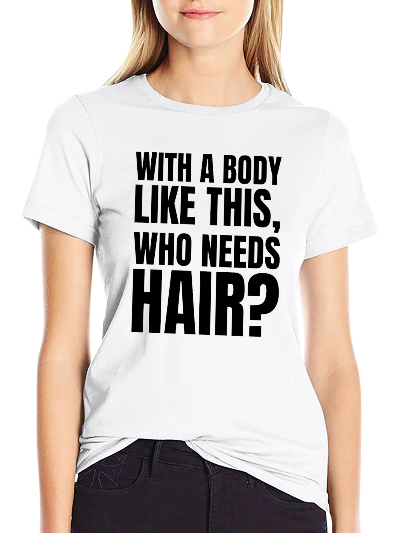 Funny Baldness T-Shirt - Who Needs Hair?