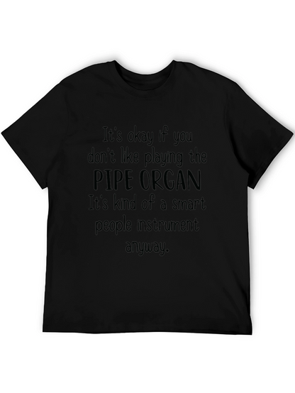Pipe Organ Smart People Instrument T-Shirt