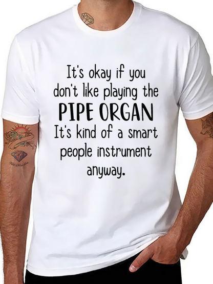 Pipe Organ Smart People Instrument T-Shirt