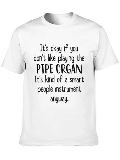 Pipe Organ Smart People Instrument T-Shirt