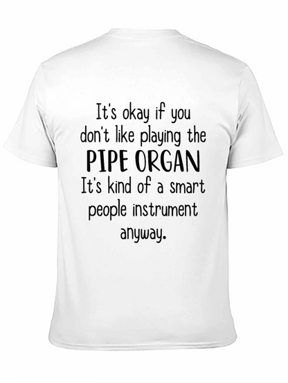 Pipe Organ Smart People Instrument T-Shirt