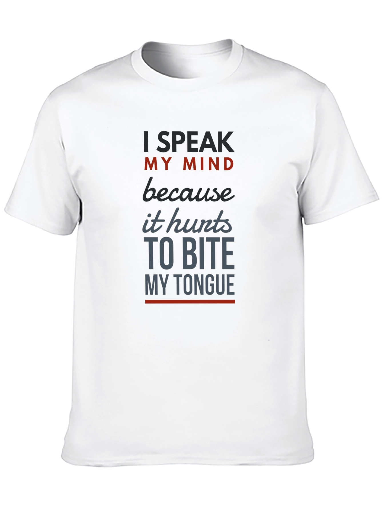 Speak My Mind Mens Graphic T-Shirt
