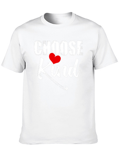 Choose Kind Graphic Tee - Soft Cotton Casual T-Shirt
