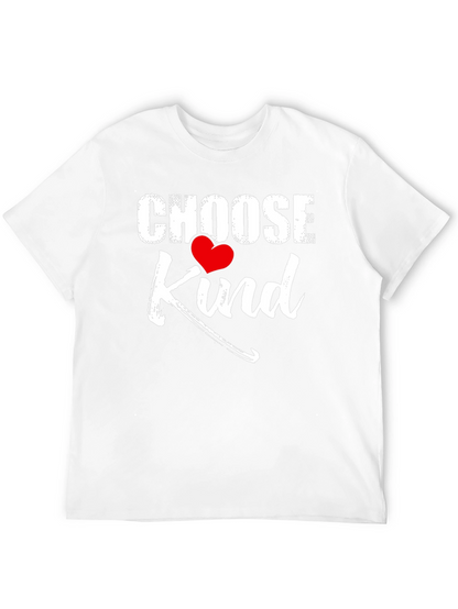Choose Kind Graphic Tee - Soft Cotton Casual T-Shirt