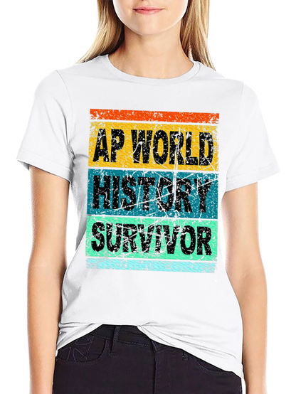 AP World History Survivor T-Shirt