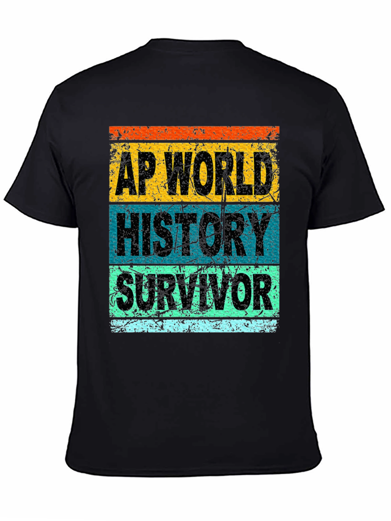 AP World History Survivor T-Shirt