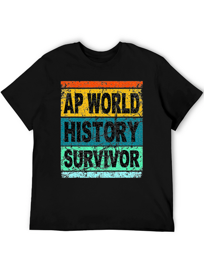 AP World History Survivor T-Shirt