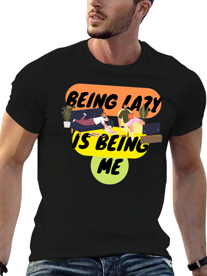 Being Lazy Is Being Me Black Graphic Tee