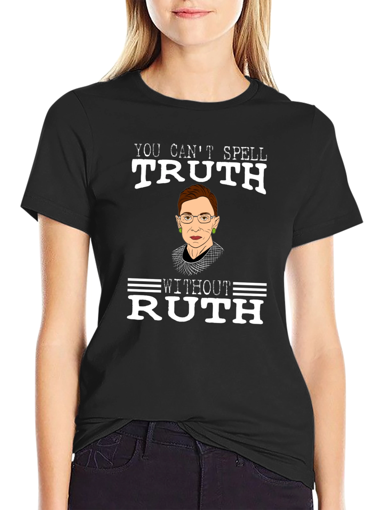 Ruth Bader Ginsburg Truth T-Shirt RBG Feminist Tee