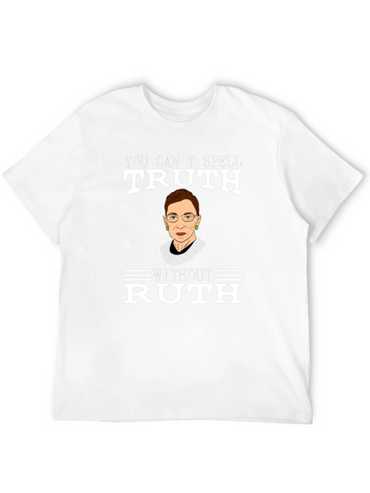 Ruth Bader Ginsburg Truth T-Shirt RBG Feminist Tee