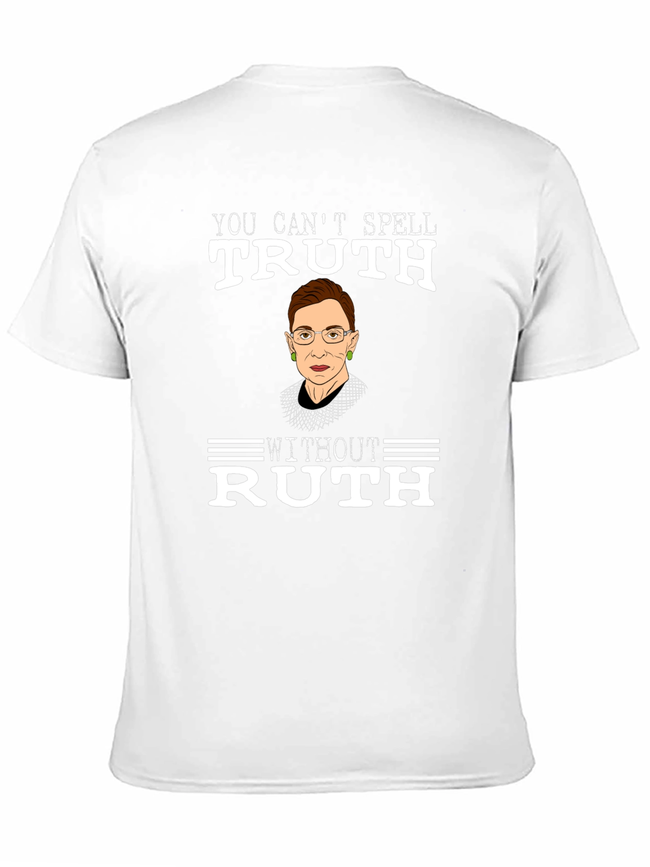 Ruth Bader Ginsburg Truth T-Shirt RBG Feminist Tee