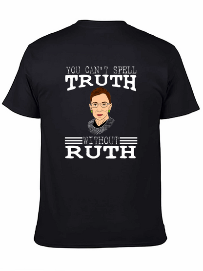 Ruth Bader Ginsburg Truth T-Shirt RBG Feminist Tee