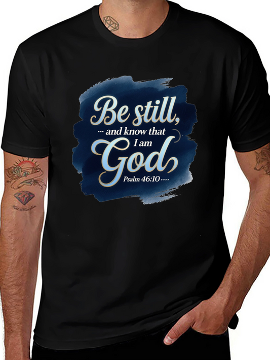 Be Still God T-Shirt - Christian Apparel