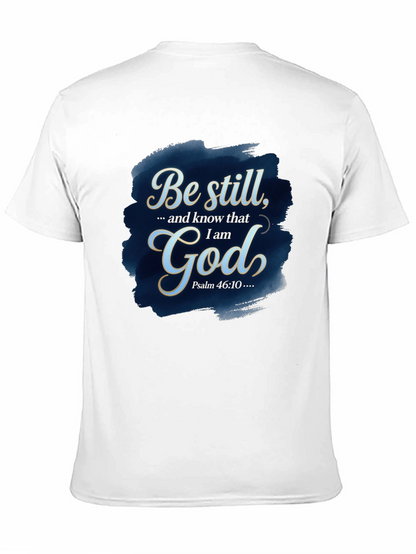 Be Still God T-Shirt - Christian Apparel