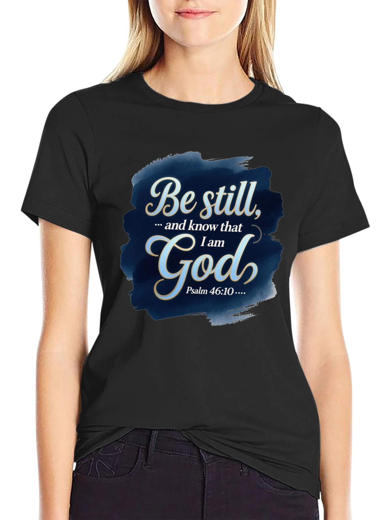 Be Still God T-Shirt - Christian Apparel