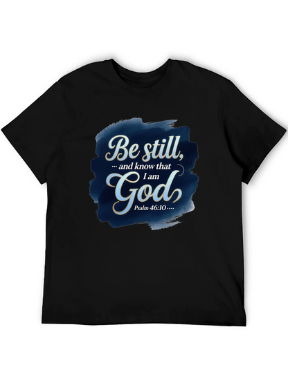 Be Still God T-Shirt - Christian Apparel