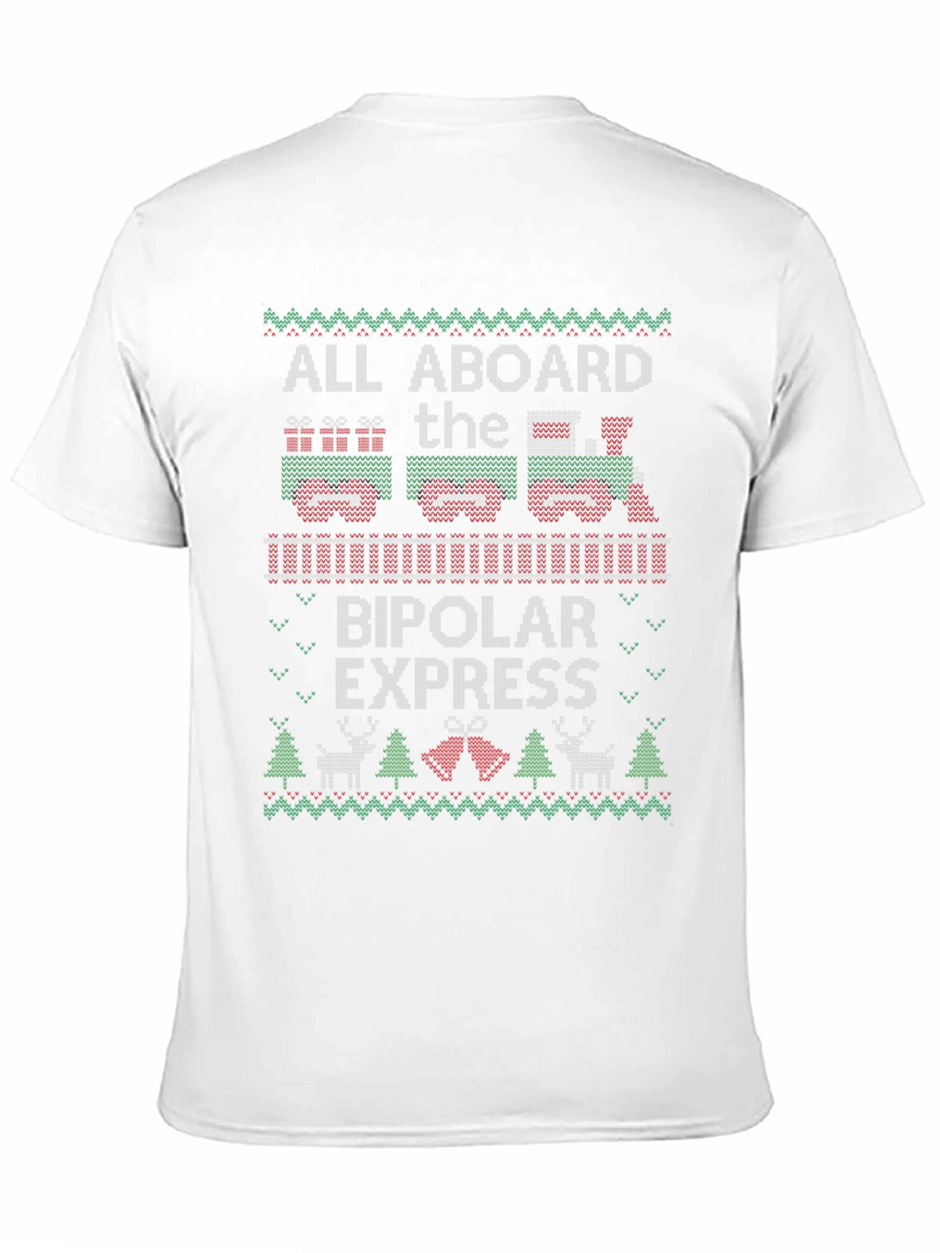 Bipolar Express Ugly Christmas T-Shirt