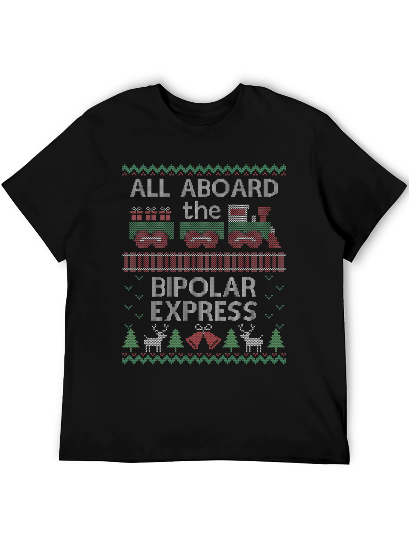 Bipolar Express Ugly Christmas T-Shirt