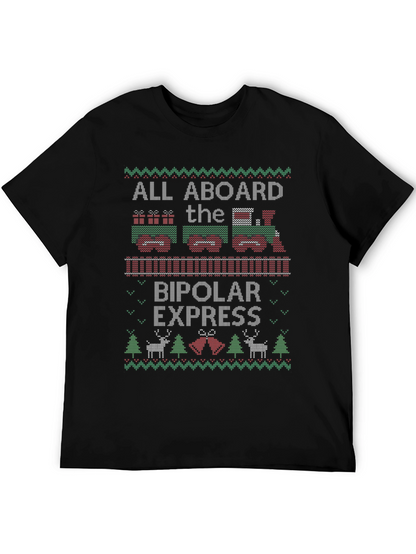 Bipolar Express Ugly Christmas T-Shirt