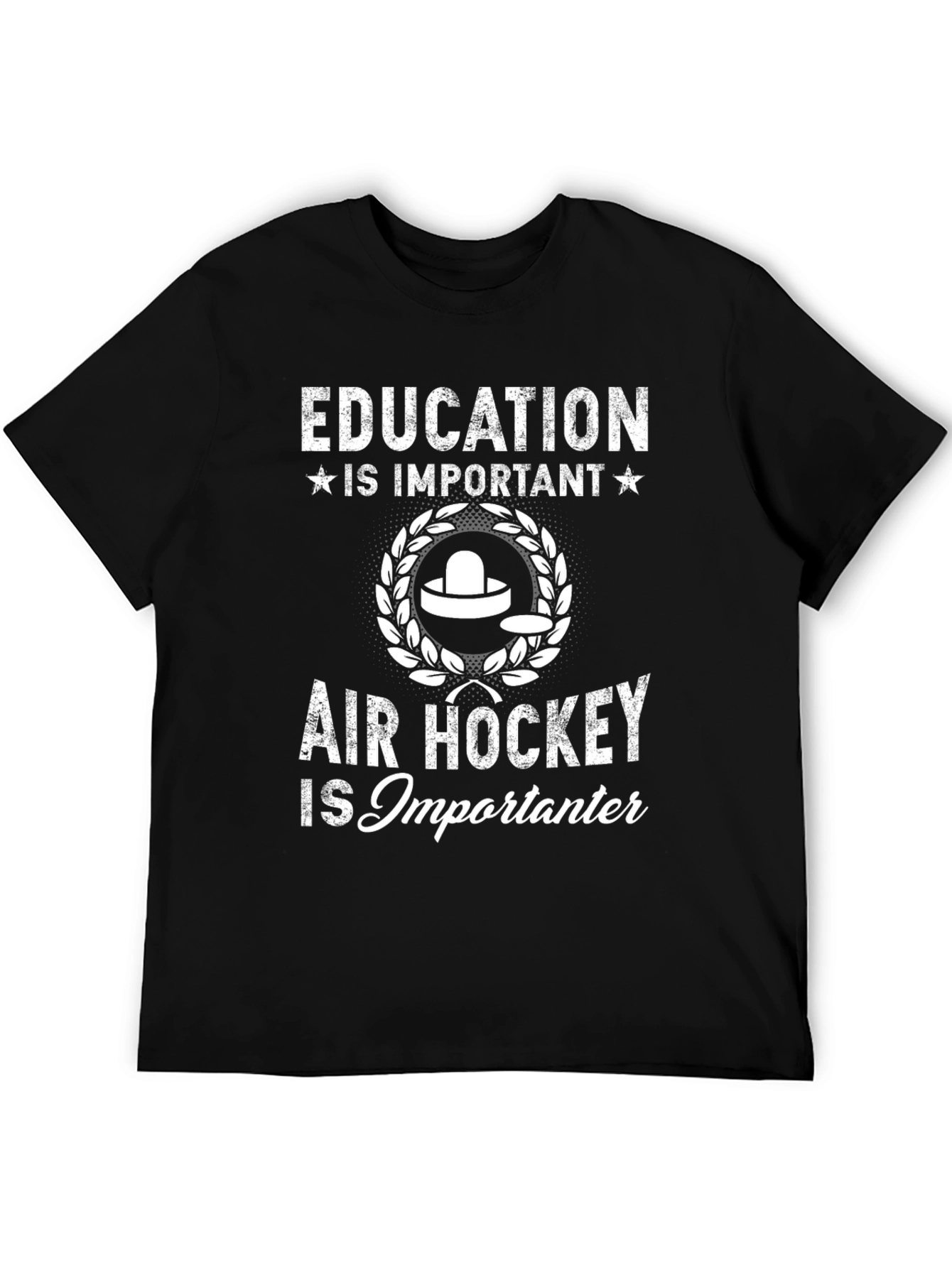 Education vs Air Hockey T-Shirt - Importanter!