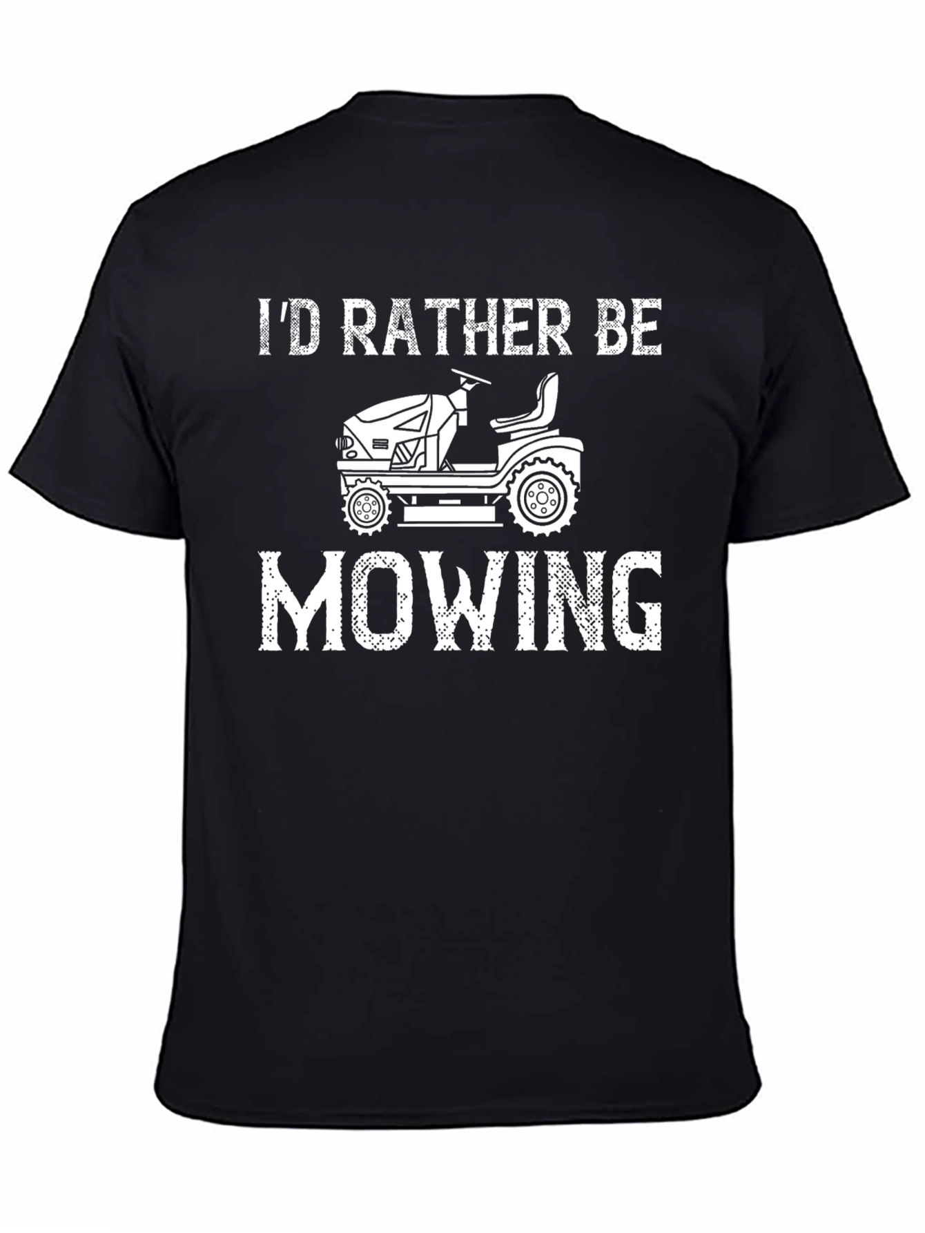 Id Rather Be Mowing Graphic Tee