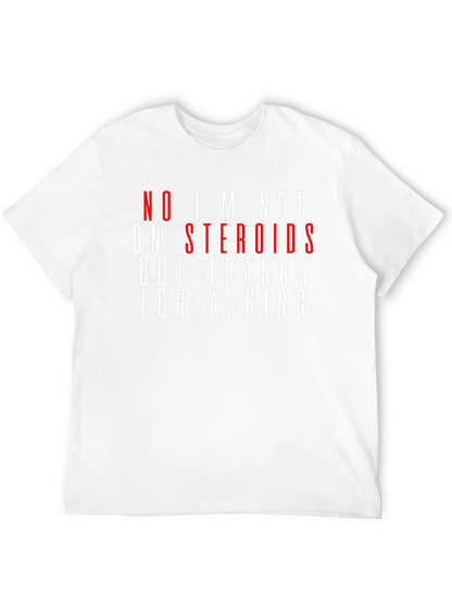 Humorous Steroid T-Shirt