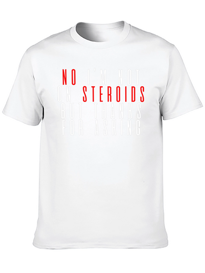 Humorous Steroid T-Shirt