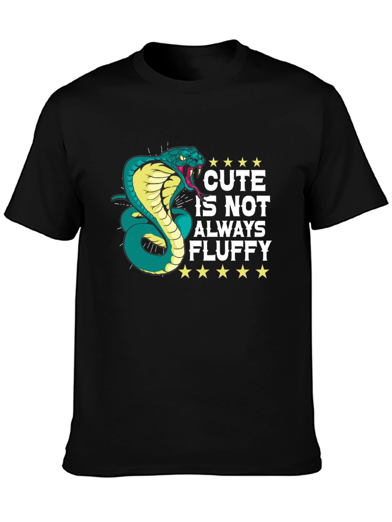 Cute Isnt Always Fluffy Snake Graphic T-Shirt