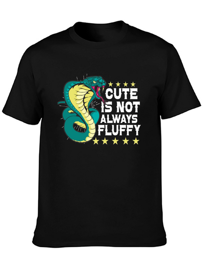 Cute Isnt Always Fluffy Snake Graphic T-Shirt