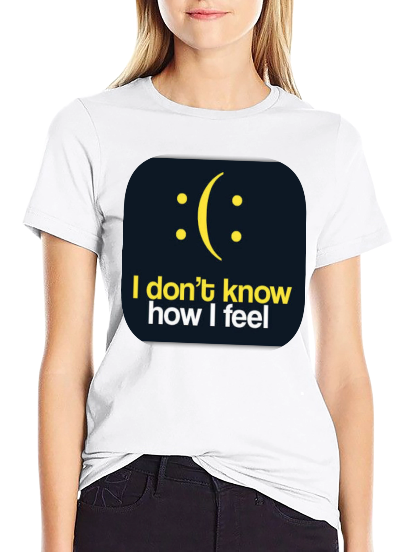 I Dont Know How I Feel Graphic T-Shirt