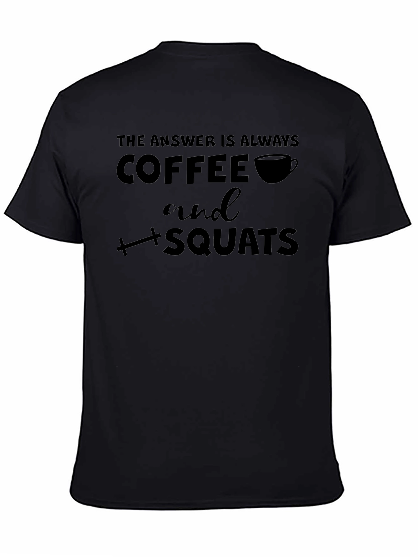 Coffee and Squats Black Graphic T-Shirt