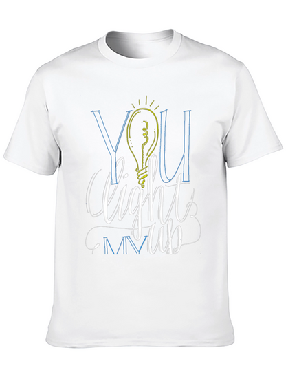 You Light Me Up Graphic Tee