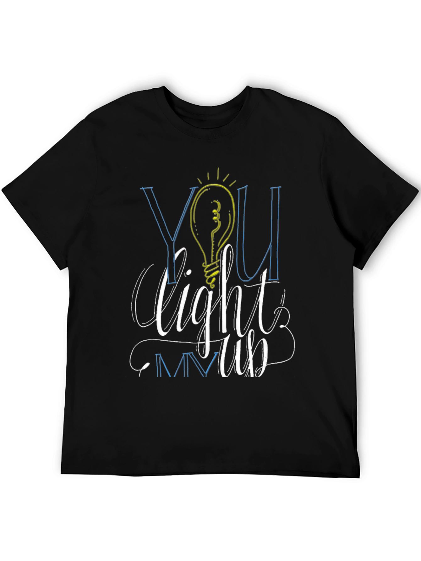 You Light Me Up Graphic Tee