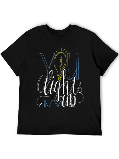 You Light Me Up Graphic Tee
